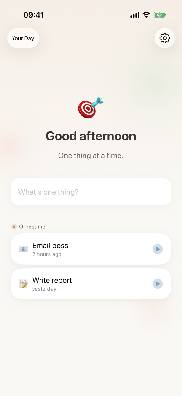 Calm empty state with one-thing-at-a-time greeting